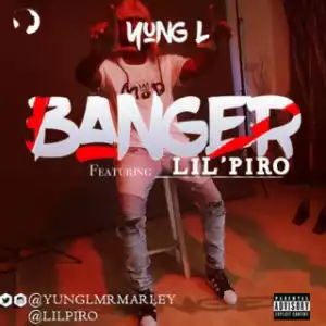 Lilpiro - Banger ft. Yung L